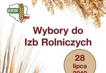 Wybory do Izb Rolniczych 28 lipca 2019 r.