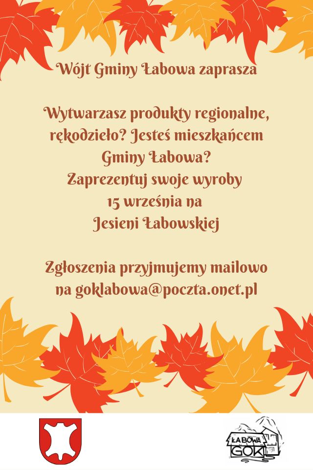 Zaprezentuj swoje wyroby na Jesieni Łabowskiej, zgłoś się już dziś!