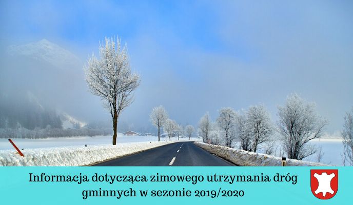 Informacja Wójta Gminy Łabowa dotycząca zimowego utrzymania dróg gminnych w sezonie 2019/2020