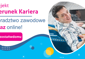 Pracujesz? Wzmocnij swoje kompetencje – doradztwo i szkolenia online
