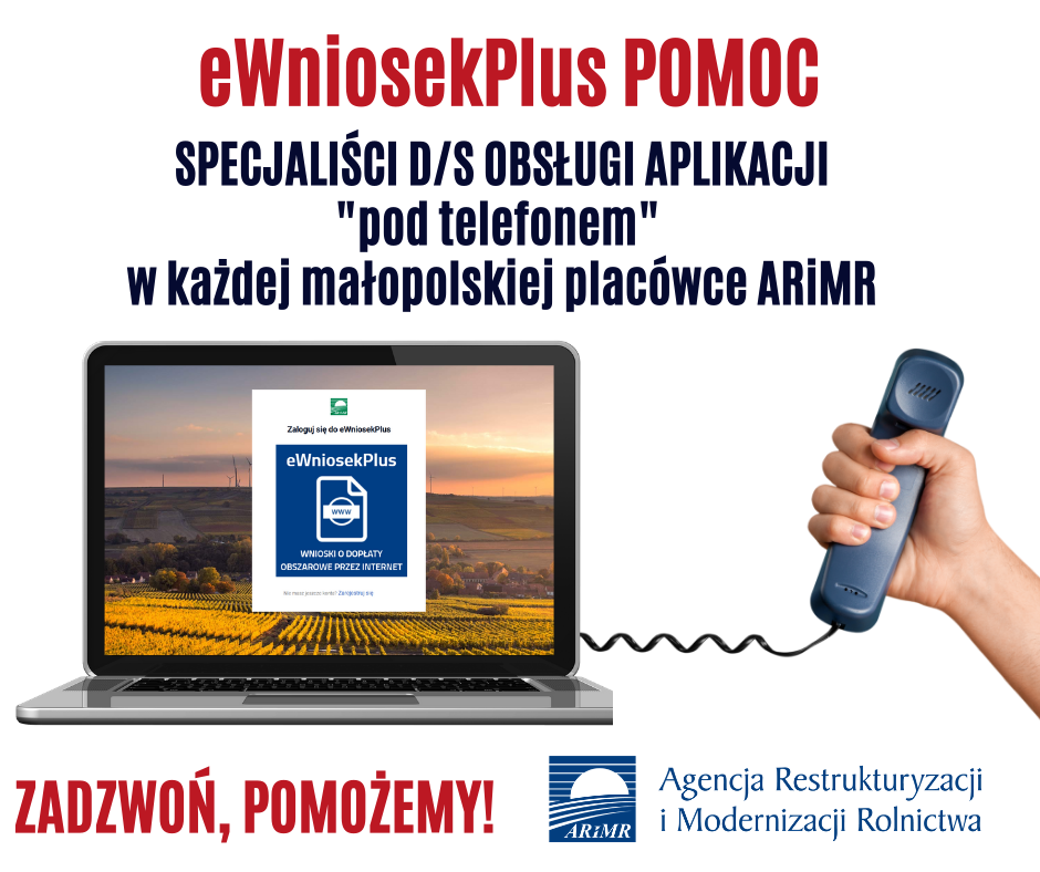 ARiMR: Infolinia eWniosekPlus POMOC dla małopolskich rolników