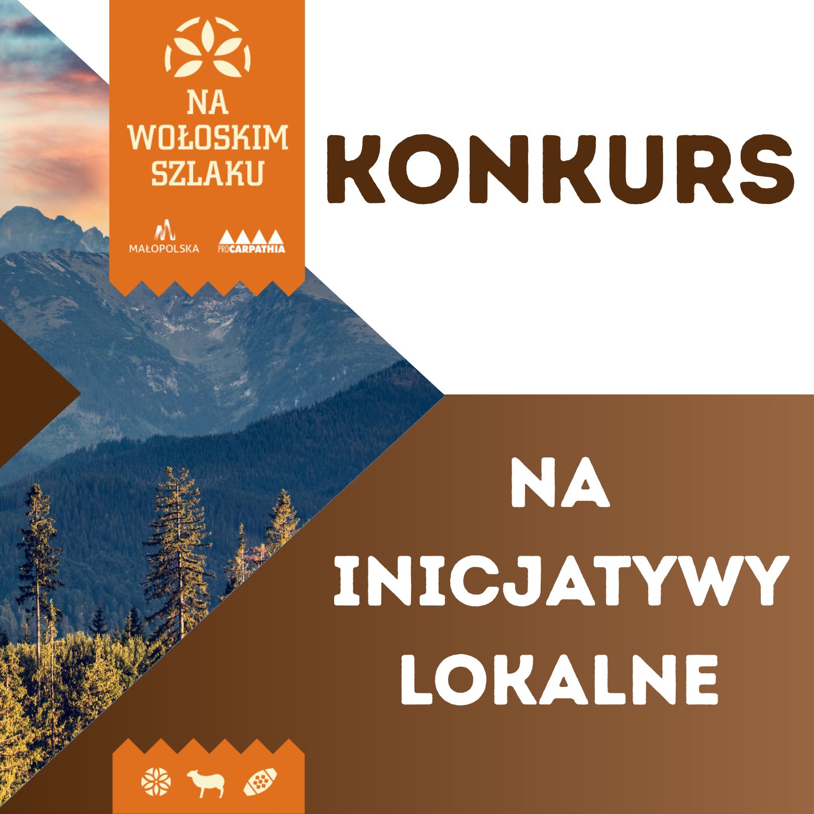 Nabór do konkursu na inicjatywy lokalne „Na Wołoskim Szlaku – partnerstwo dla dziedzictwa i promocji Szlaku Kultury Wołoskiej