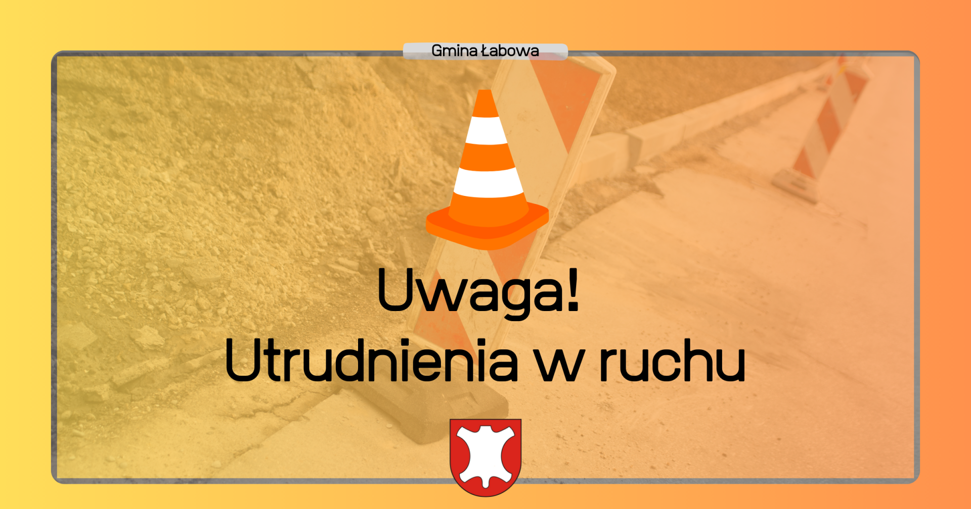 Remont - utrudnienia w ruchu